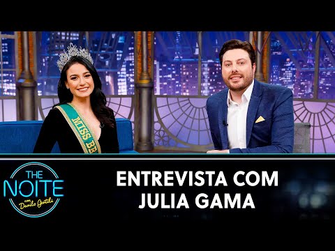 Entrevista com Julia Gama - Miss Brasil 2020 | The Noite (01/09/20)