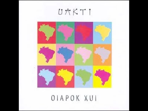 UAKTI - Oiapok Xui (2005) FULL ALBUM - Jazz, Latin, Folk, World, & Country, Latin Jazz