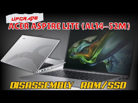 Bongkar dan Cek Upgrade Acer Aspire 14 AL-14 i5 13th Ssd 512GB Sodimm DDR 5