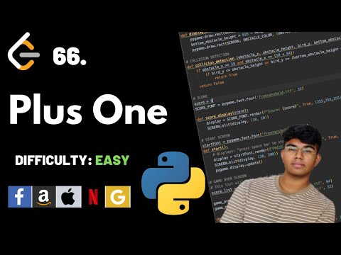 Plus One Leet Code 66 Theory Explained Python Code July Day 6 Code Challenge