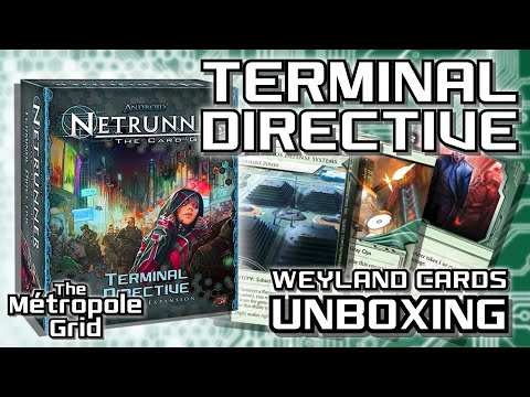 Netrunner Unboxing: Terminal Directive - Weyland Cards