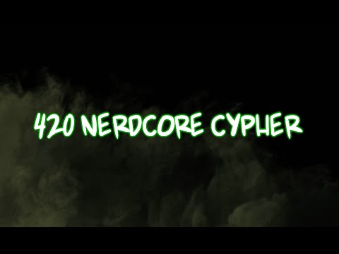 420 Nerdcore Cypher (Official Music Video)