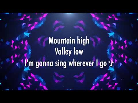 Sing Wherever I Go