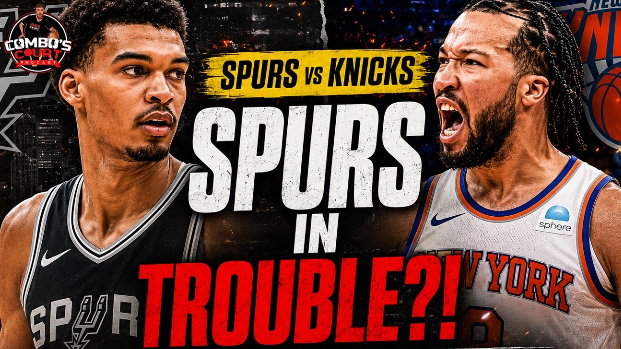 Are The Spurs Actually In Deep Trouble!? + KAT'S TRANSFORMATION | Combo's Court