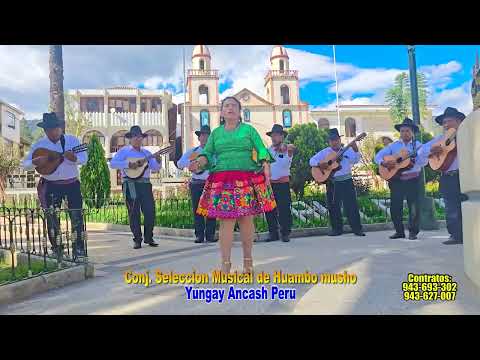 Conjunto Selección Musical de Huambo Musho - Yungay - Ancash 