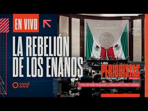 Los Periodistas - La rebelión de los enanos (08/03/2026)