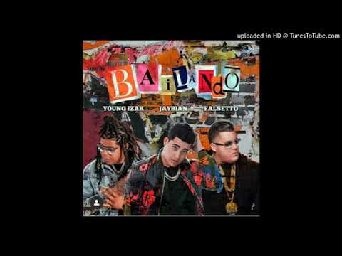 Falsetto Ft Young  Izak Ft Jaybian Bailando Audio Oficial 2020