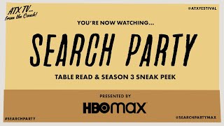 SEARCH PARTY Virtual Table Read presented by HBO Max // ATX TV... from the Couch! video