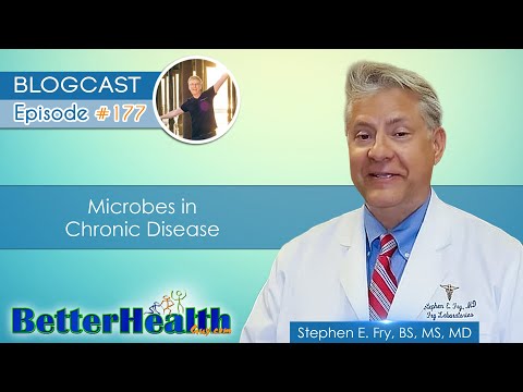 Episode #177: Microbes in Chronic Disease with Dr. Stephen E. Fry, BS, MS, MD