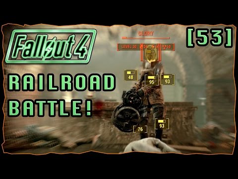 Railroad Battle! | Fallout 4 Survival Mode Series [53]