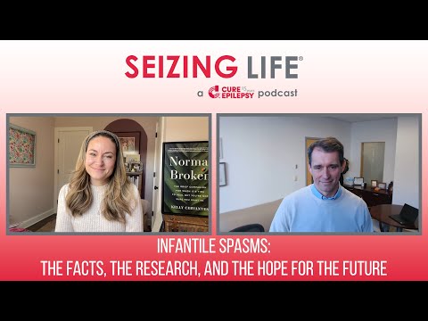Infantile Spasms: The Facts, The Research, and The Hope for the Future