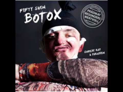 02 -- Fifty Sven -- Botox