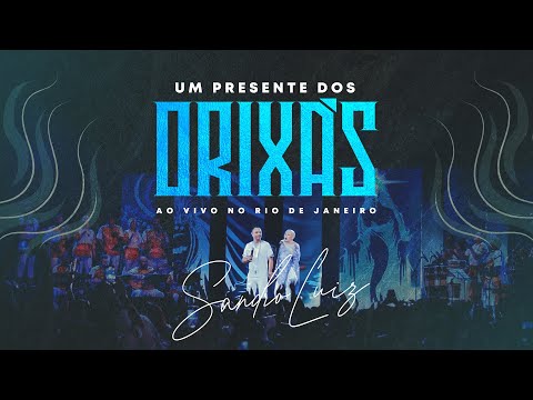 IEMANJÁ - UM PRESENTE DOS ORIXÁS - Sandro Luiz (Ao Vivo no RIO DE JANEIRO)