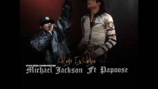 Papoose And Michael Jackson Man in the Mirror