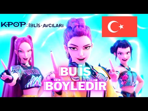 K-Pop: İblis Avcıları - Bu İş Böyledir(How It's Done) | Resmi Türkçe Şarkı Videosu(+ renkli Sözleri)