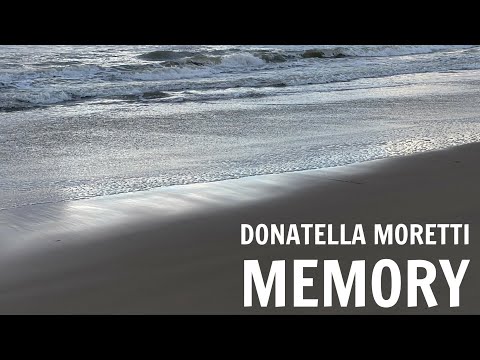 Donatella Moretti - MEMORY