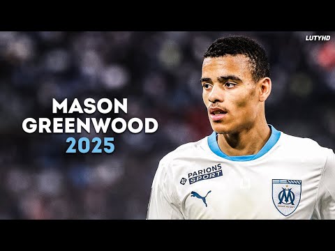 Mason Greenwood 2025 - Magical Skills, Goals & Assists | HD
