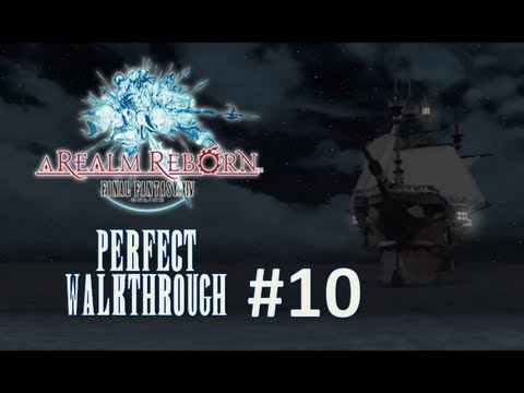 Final Fantasy XIV A Realm Reborn Perfect Walkthrough Part 10 - Over the Rails & Fient And Strike