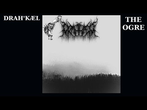 THE OGRE REACTS - DRAH'KÆL - V -  REACTION / REVIEW