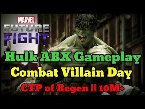 MARVEL Future Fight - Hulk ABX Gameplay || Combat Villain Day