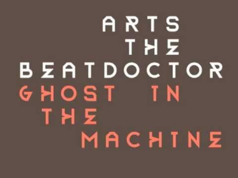Arts The Beatdoctor - Ghost In The Machine
