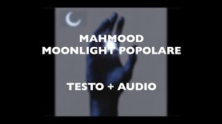 Mahmood - Moonlight Popolare [TESTO + AUDIO] (Ft. Massimo Pericolo)
