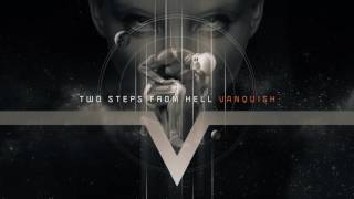 Two Steps From Hell - Vanquish