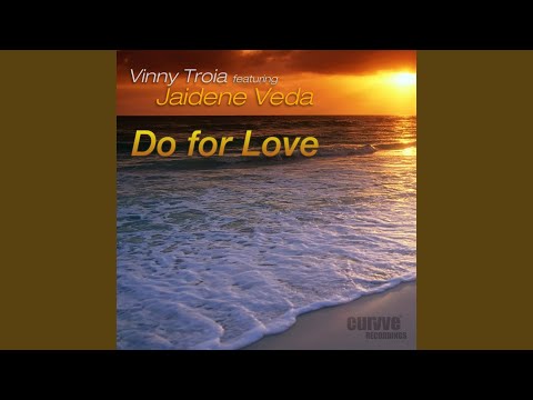 Do For Love (Mike Hiratzka Downtempo Remix)
