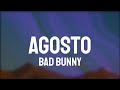 Bad Bunny Agosto Letra Lyrics