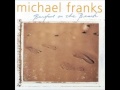 Michael Franks  - Heart Like An Open Book