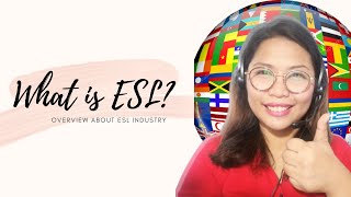OVERVIEW ABOUT ESL | TEACHER DHONNA