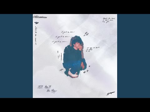 If Youll Be Mine - Hudson Ingram