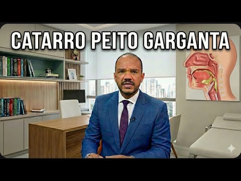 De onde vem o CATARRO que desce na GARGANTA e o do PEITO?