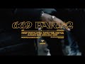 667 - 669 Part. 2 feat. Lyonzon 667 - 669 Part. 2 feat. Lyonzon