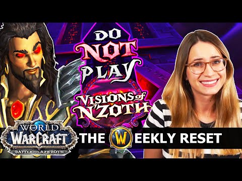 Why You SHOULDN'T Come Back For 8.3 (And Why You Should) & Week One Guide! Visions Of N'zoth