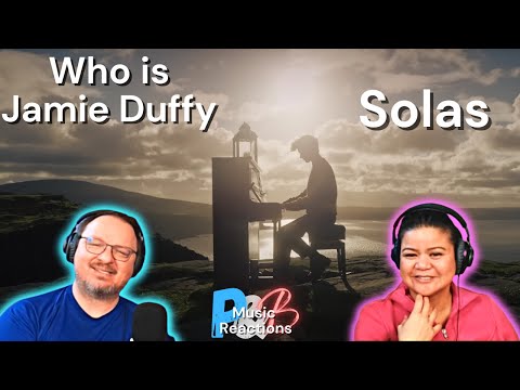 Who is Jamie Duffy? "Solas" (Official Music Video) | Couples Reaction!