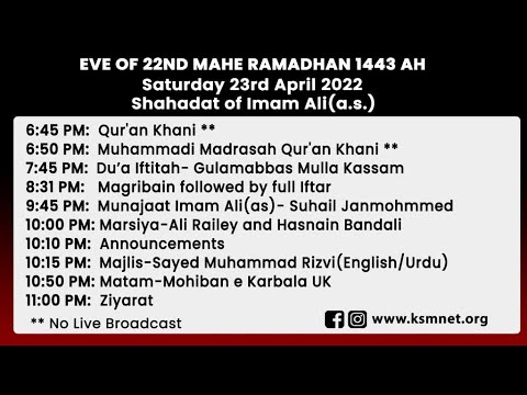 Eve 22nd Shahr Ramadhan 1443 - Sayed Muhammed Rizvi