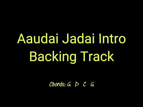 Aaudai Jadai - The Uglyz | Backing Track for Intro (Acoustic)