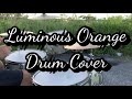 Drum Cover - what you’ve done demo version (Luminous Orange)