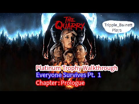 The Quarry (PS5) (Platinum Trophy Walkthrough) Chapter: Prologue