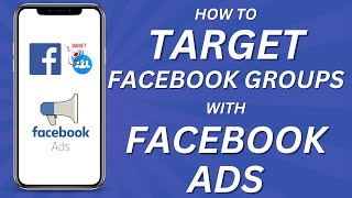 How to target facebook groups with with facebook ads (2023)