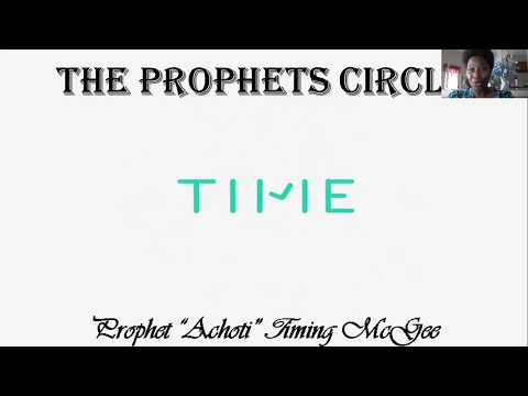 TIMING- THE PROPHETS CIRCLE (INTRO)