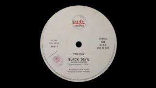 Trilogy - Black Devil [HQSound][ITALO-DISCO][1986]
