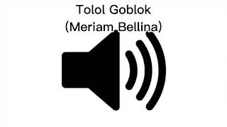 Download lagu Sound Effect Tolol Goblok (Meriam Bellina) mp3