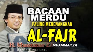Download lagu H. Muammar ZA: Surah Al-Fajr | The Most Melodious Quran Recitation (Heart-Soothing Recitation) mp3