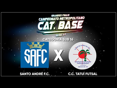 FINAL DO CAMPEONATO METROPOLITANO SÉRIE A2 - SUB 16 - #SANTOANDRÉ F.C. X #CLUBEDECAMPODETATUÍ