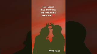 Download lagu mil jate hain jo pyar mein..🖤 #shortfeed   #whatsappstatus mp3