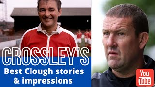 Forest legend Mark Crossley’s Best Clough Stories & Impressions