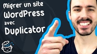 Comment migrer un site WordPress de local en ligne avec Duplicator