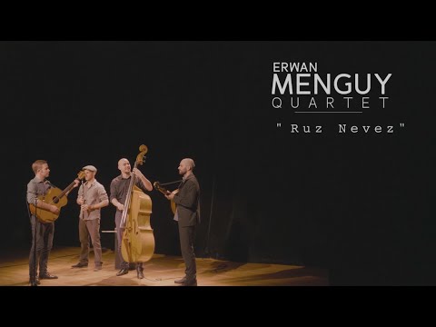 Erwan Menguy Quartet - Ruz Nevez -